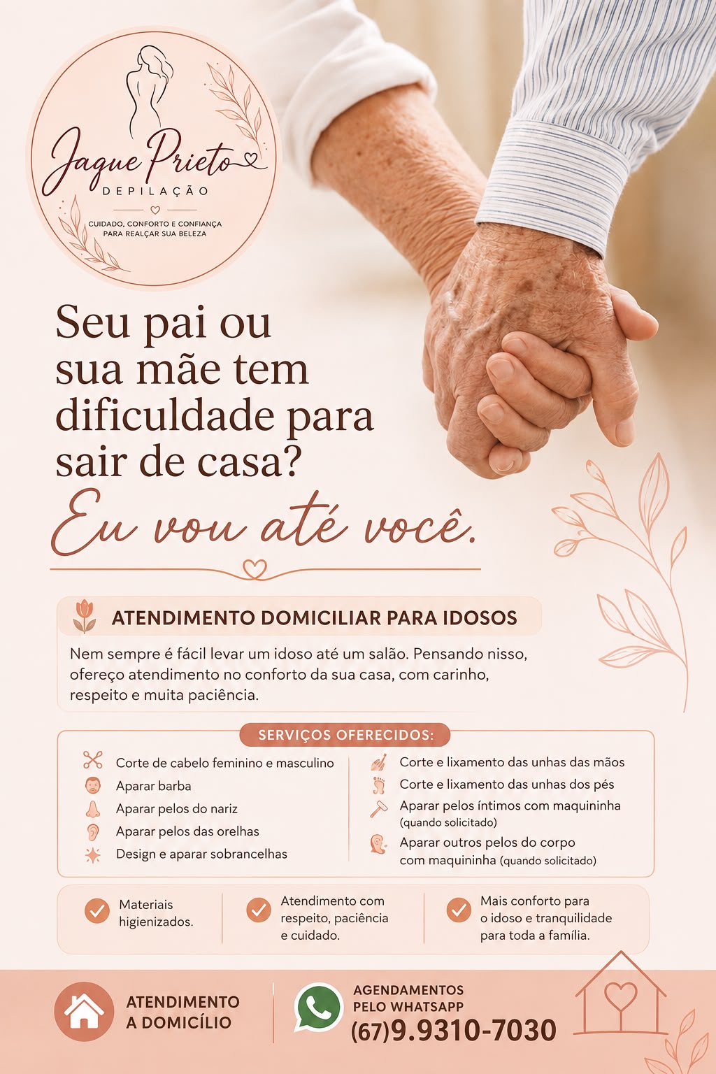 Jaque Prieto | Depilação (Idosos)